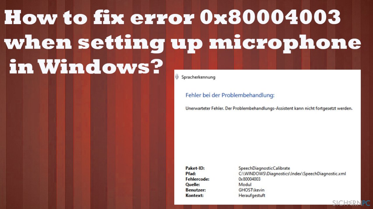 Wie behebt man den Fehler 0x80004003 beim Einrichten des Mikrofons unter Windows?