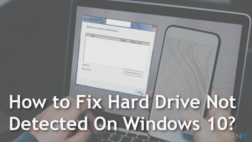 How to fix „Hard drive not detected“ on Windows 10?