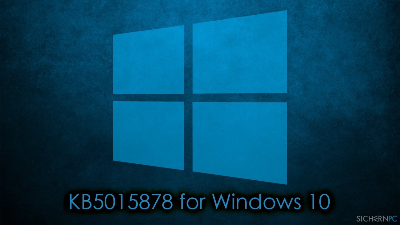 Wie behebt man ein Fehlschlagen der Installation von KB5015878 unter Windows 10?