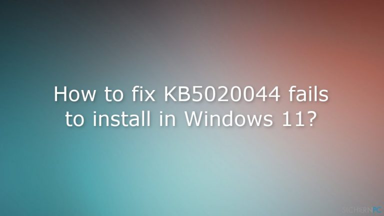 Wie behebt man ein Fehlschlagen der Installation von KB5020044 in Windows 11?