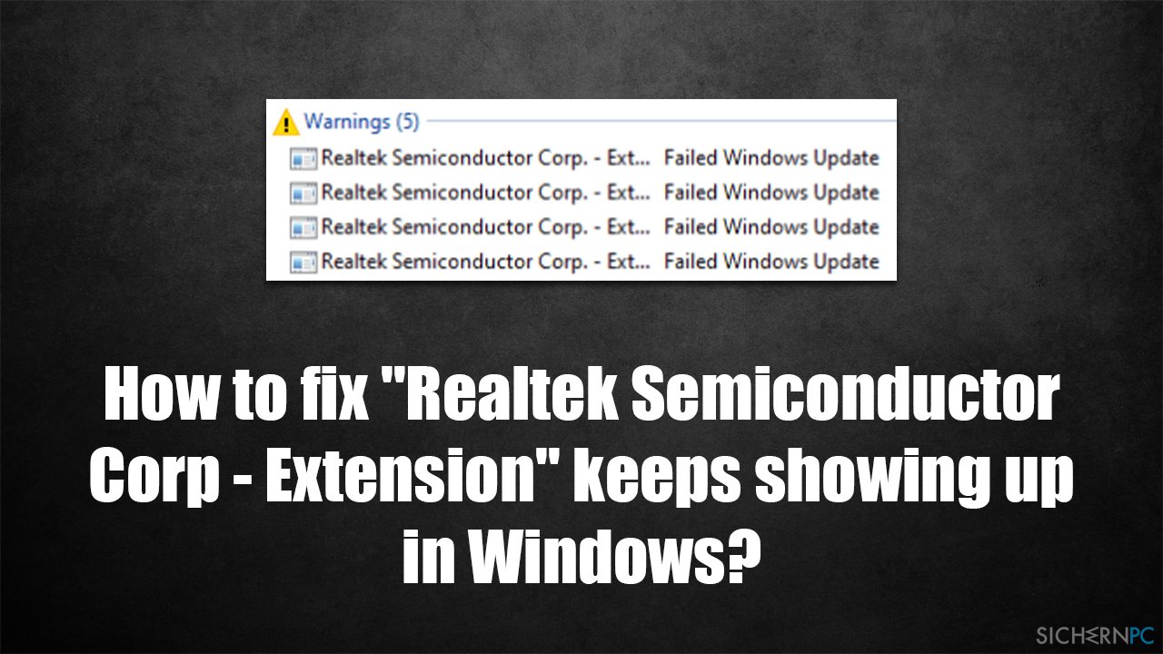 Wie behebt man das ständige Auftauchen von Updates für „Realtek Semiconductor Corp – Extension“ in Windows?