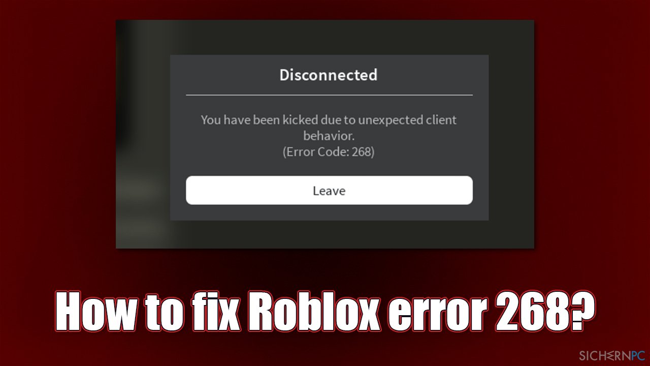 How to fix Roblox error 268?
