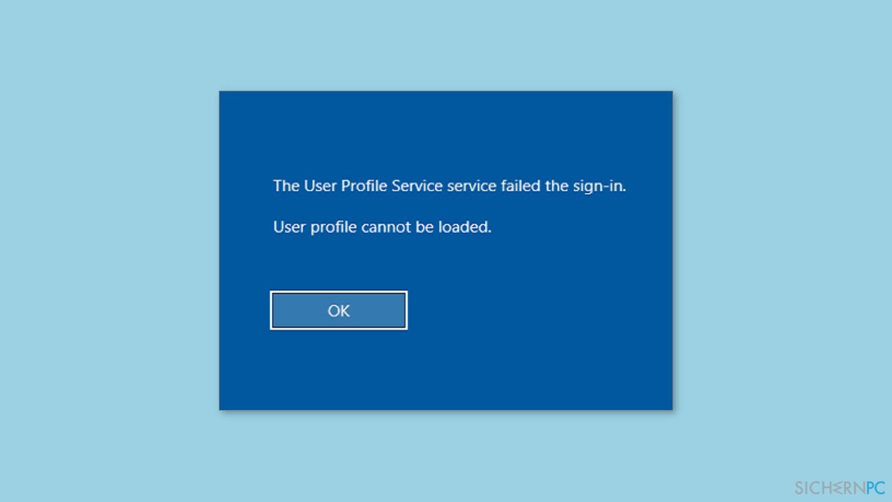 Wie behebt man in Windows „Das Benutzerprofil kann nicht geladen werden“?