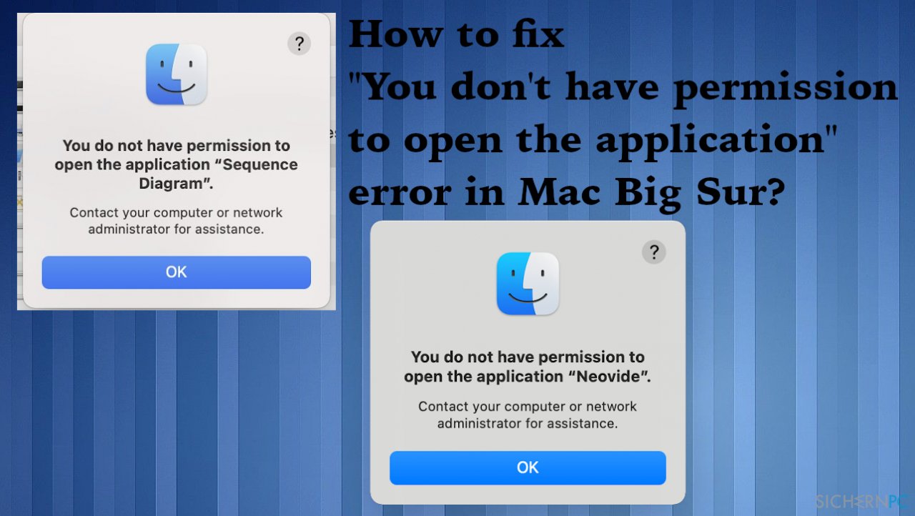How to fix „You don’t have permission to open the application“ error in Mac Big Sur?