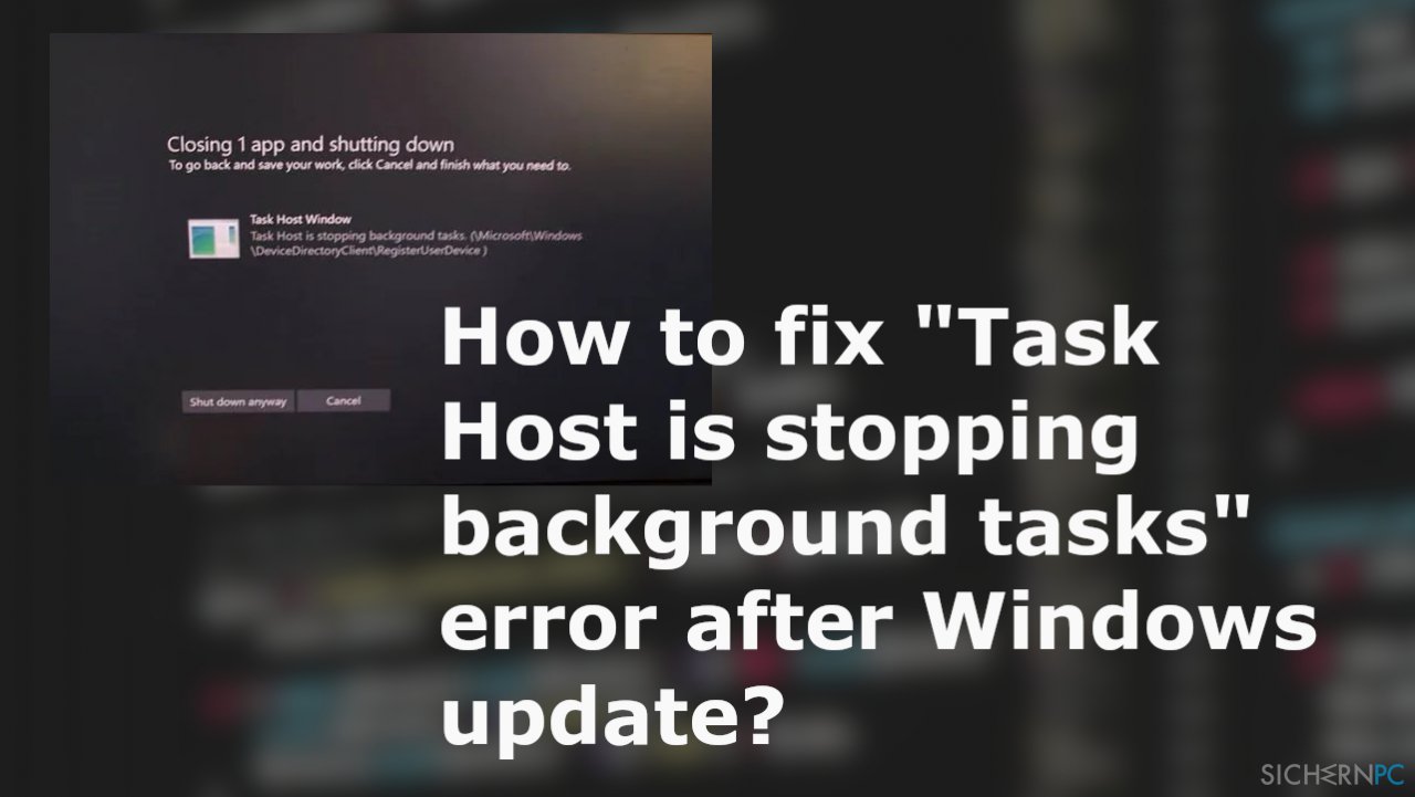 Wie behebt man den Fehler „Vom Aufgabenhost werden Hintergrundaufgaben angehalten“ nach einem Windows-Update?