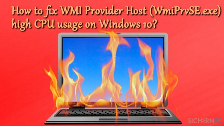 How to fix WMI Provider Host (WmiPrvSE.exe) high CPU usage on Windows 10?